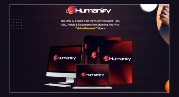 Humanify Review – Start Creating Videos & Earning Today with AI